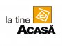 La Tine Acasa
